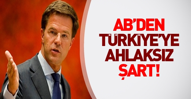 AB Dönem Başkanı'ndan Türkiye'ye 'ahlaksız' şart!