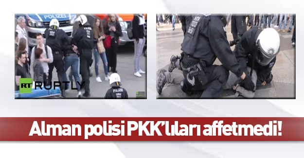 Alman polisi PKK sempatizanlarına acımadı