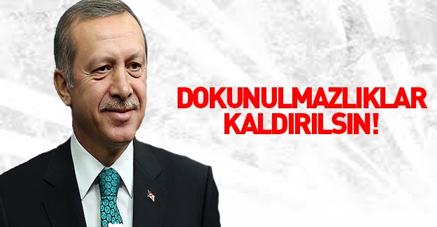 Cumhurbaşkanı Erdoğan: Dokunulmazlıklar kaldırılmalı