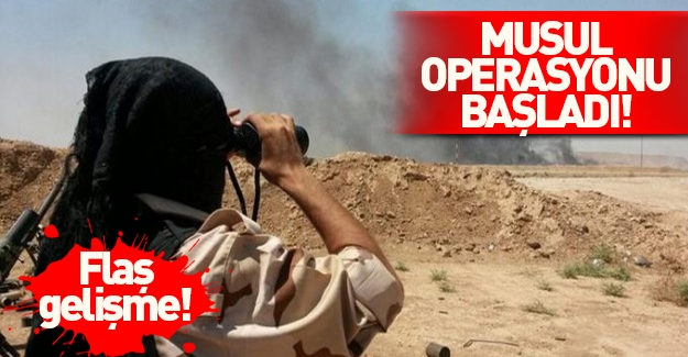 Irak düğmeye bastı Musul'da büyük operasyon başladı