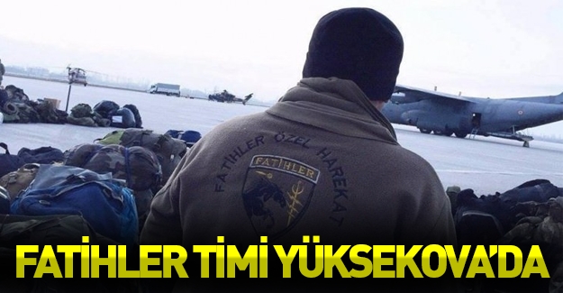 PKK şimdi yandı: Fatihler timi Yüksekova'da!