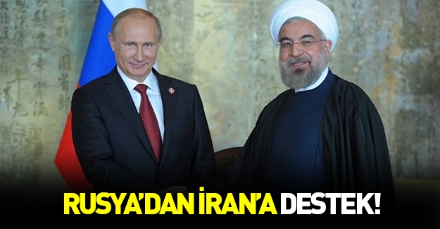 Rusya'dan İran’a destek
