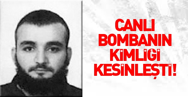 Taksim'deki canlı bombanın kimliği kesinleşti