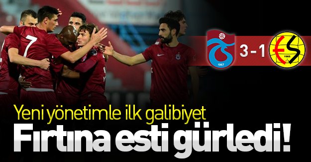 Fırtına esti gürledi! Yeni yönetimle ilk galibiyet geldi! (Trabzonspor 3-1 Eskişehirspor)