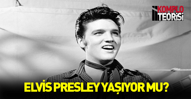 Elvis Presley ne zaman öldü?
