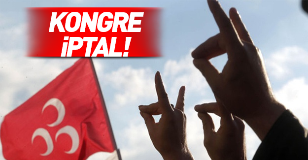 Mahkeme MHP'deki kongre sürecini durdurdu