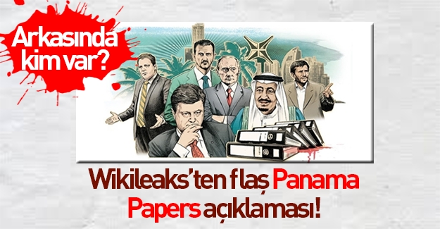 WikiLeaks'den şok Panama iddiası!