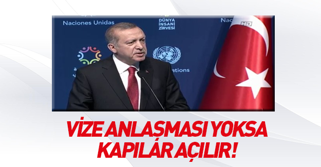 Cumhurbaşkanı Erdoğan'dan AB'ye vize mesajı