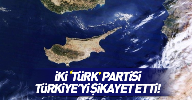 İki Türk partisi AP'ye Türkiye'yi şikayet etti