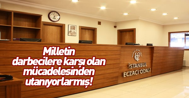 İstanbul Eczacı Odası'ndan skandal bildiri