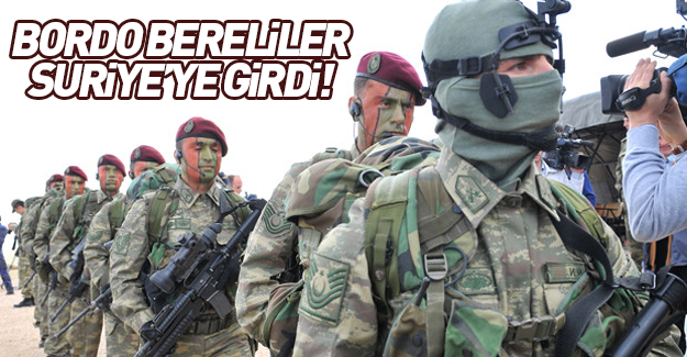 Bordo bereli askerler Suriye topraklarında!