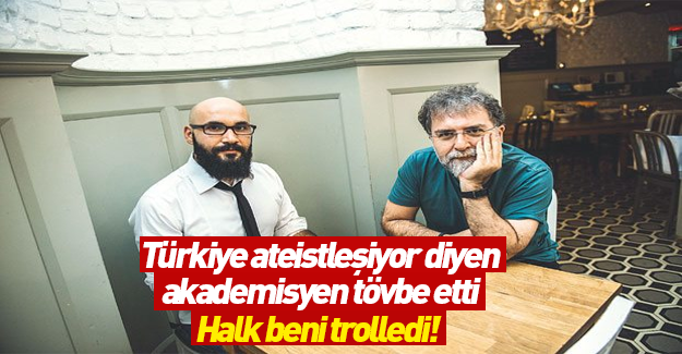 Türkiye ateistleşiyor diyen akademisyen özür diledi