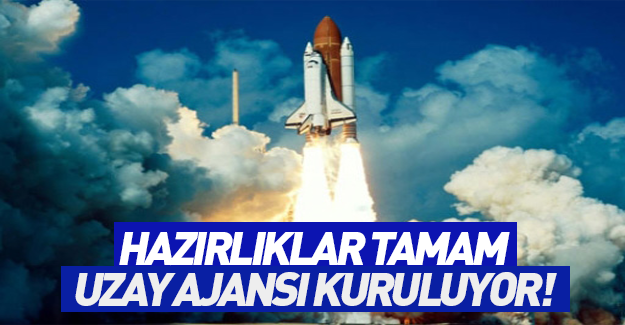 Hazırlıklar tamam: Türkiye uzaya çıkacak