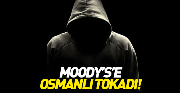 Türk Hackerlardan Moody's'e Osmanlı tokadı!