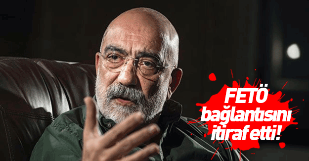 Gizli tanıktan çarpıcı bilgiler, Ahmet Altan FETÖ ilişkisini itiraf etti!