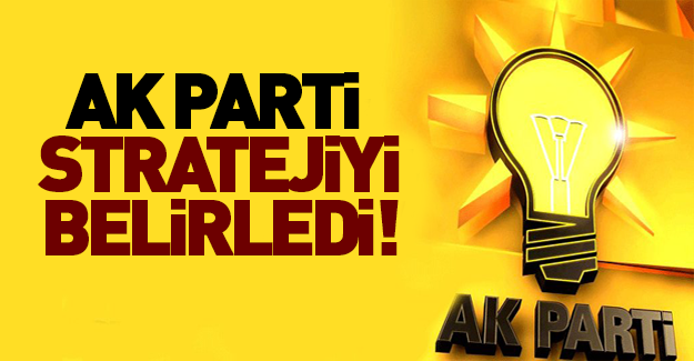 AK Parti 'Başkanlık Sistemi'nde stratejiyi belirledi!
