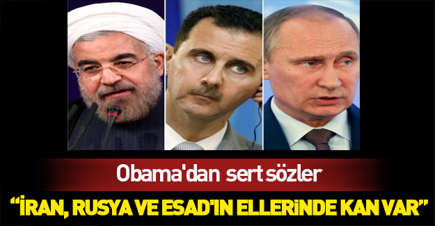 Obama'dan Rusya, İran ve Esad'a sert sözler