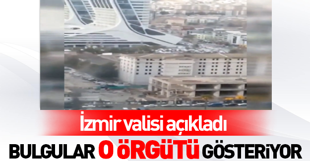 İzmir'deki patlamanın ardından o örgüt çıkabilir!