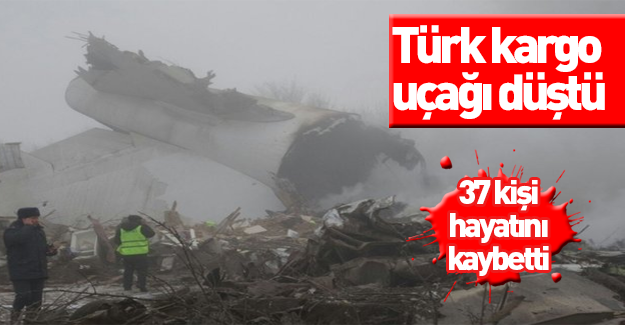 Türk kargo uçağı düştü