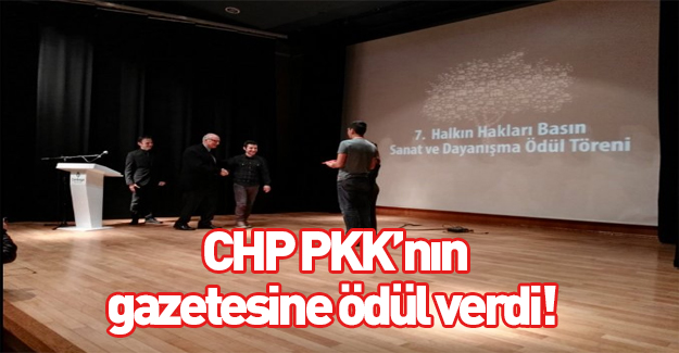 CHP'nin ev sahipliğinde PKK gazetesine ödül verildi