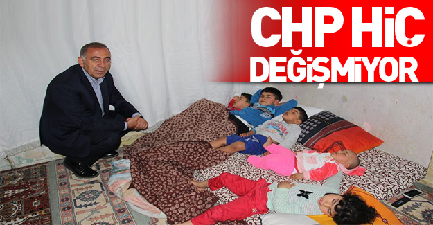 CHP'li vekil Suriyelilerin evine böyle girdi.