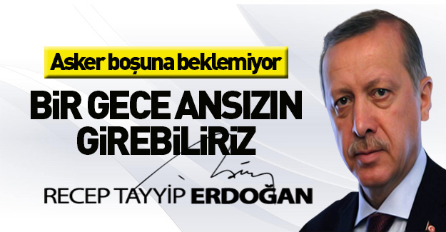 Erdoğan net konuştu: Kürt devleti oluşumlarına izin yok
