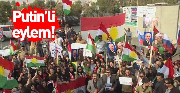 Barzani yandaşlarının Putin'li eylemi