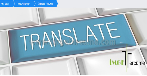 İngilizce Tercüme Hizmetinden Hemen Yararlanın