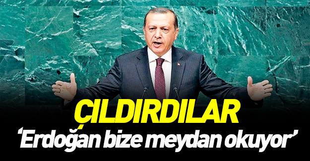 Rahatsız oldu: Erdoğan bize meydan okuyor