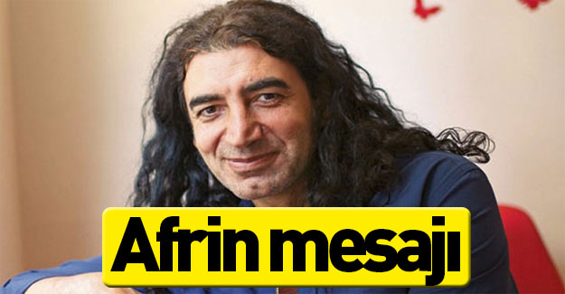 Murat Kekilli'den Afrin mesajı