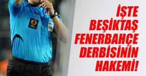Beşiktaş - Fenerbahçe maçının hakemi belli oldu!