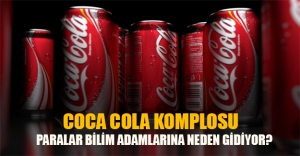 Coca Cola'nın rüşvet komplosu! Bilim adamlarına milyonlarca sterlin aktarılıyor