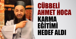 Cübbeli Ahmet Hoca bu kez de karma eğitime çaktı!