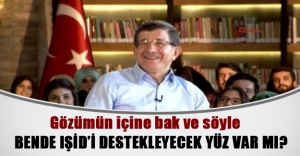 Davutoğlu'ndan "IŞİD'i destekliyor musunuz" sorusuna ilginç cevap!