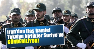 İran'dan flaş açıklama! Suriye'deki asker sayısını artırılıyor
