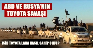 IŞİD nasıl Toyota'lara sahip oldu? ABD'nin parmağı var mıydı?