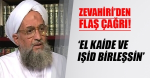 El Kaide IŞİD ile mi birleşiyor? Zevahiri'den flaş çağrı! El Kaide lideri bu çağrının sinyallerini Eylül ayında vermişti
