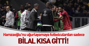 Hamzaoğlu'nun uğurlamaya futbolculardan sadece Bilal Kısa gitti!