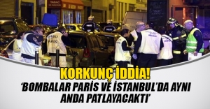 Korkunç iddia: İstanbul'da Paris'le eş zamanlı olarak bombalanacaktı!