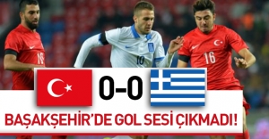 Milli maçta gol sesi çıkmadı: Türkiye 0-0 Yunanistan