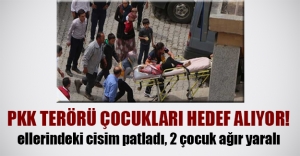 PKK terörü çocukları hedef alıyor! Yüksekova'da buldukları cisim patlayan 2 çocuk ağır yaralandı...