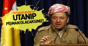 Barzani'den PKK'ya sert gönderme