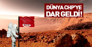 Dünyada iktidar olamayan CHP Mars'ta iktidar olmaya çalışıyor!