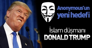 İslam düşmanı Donald Trump, Anonymous'un yeni hedefi!