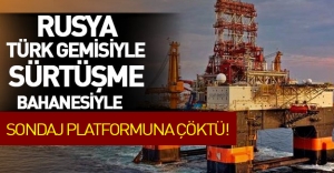 Rusya Türk gemisi krizi gölgesinde 2 petrol sondaj platformunu kaçırmış!