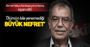 Ahmet Hakan, Hasan Karakaya yorumlarına isyan etti!