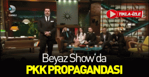 Beyaz Show'da PKK propagandası!Beyaz destek çıktı