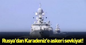 Karadeniz'de askeri hareketlilik! Rusya'dan Karadeniz'e askeri sevkiyatı...
