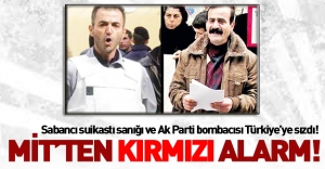 Mit'ten 'kırmızı alarm' : Eylemciler Türkiye'ye Sızdılar!