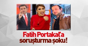 Fatih Portakal'a soruşturma şoku!